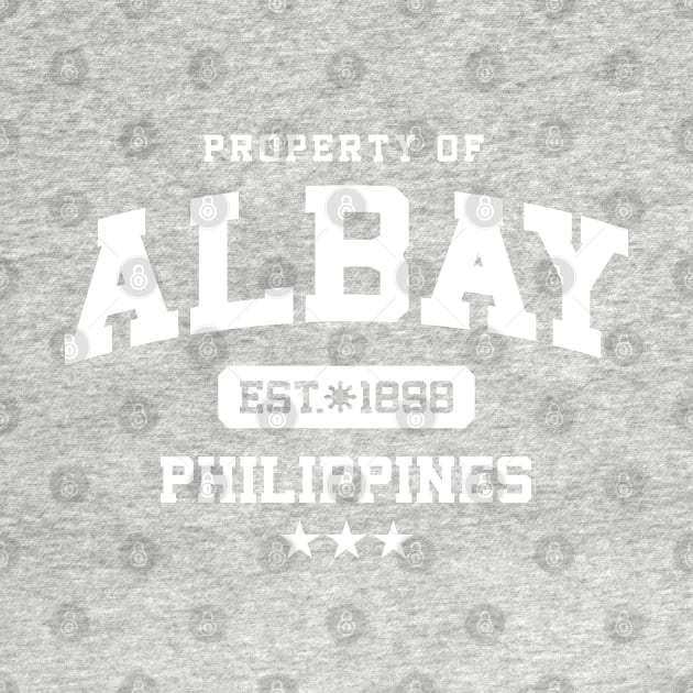 Albay - Property of the Philippines Shirt (White) by pinoytee